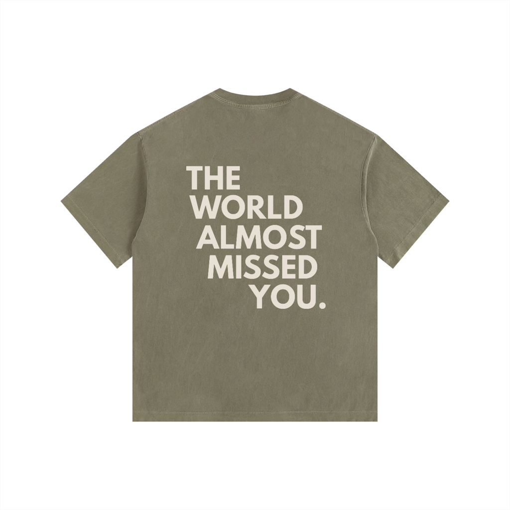 The World Almost Missed You Oversized Cotton T-Shirt