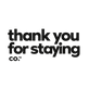 Thank you for staying. - Home