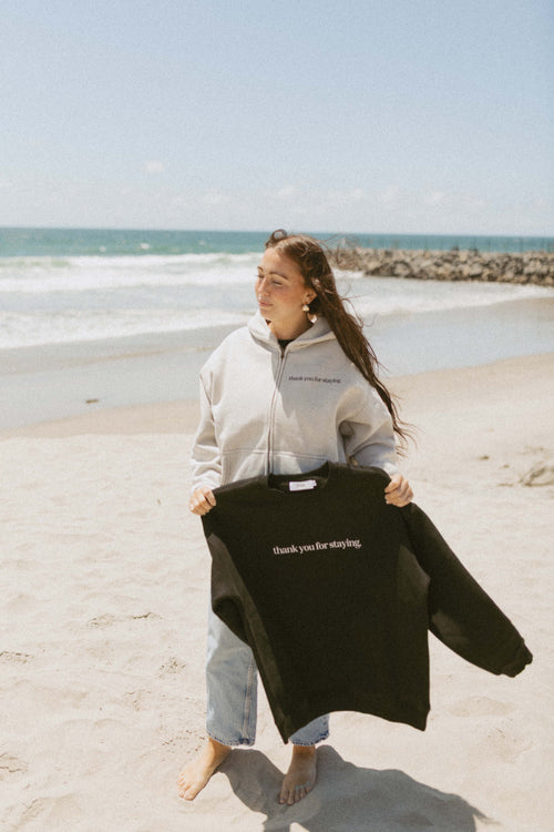 Thank You For Staying Heavyweight Mental Health Sweatshirt